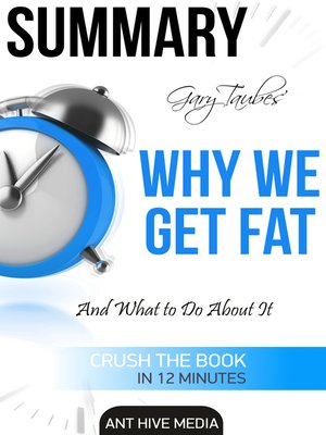 cover image of Gary Taubes' Why We Get Fat